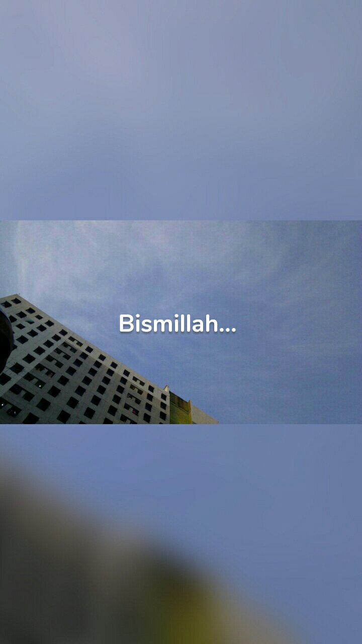 Bismillah... 